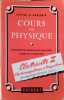 Cours de physique. Electricit&eacute; II : Electromagn&eacute;tisme et Magn&eacute;tisme.. DEVORE G. - ANNEQUIN R. 