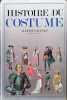 Histoire du costume.. RACINET Albert Nombreuses planches en couleurs.