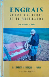 Engrais, guide pratique de la fertilisation.