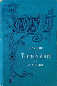 Lexique des termes d'art.
