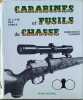 Carabines et fusils de chasse. Le livre des armes.. VENNER Dominique 
