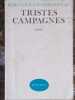 Tristes campagnes. Essai.. CHARBONNEAU Bernard 