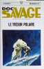 Doc Savage. Le tr&eacute;sor polaire. Num&eacute;ro 4 de la s&eacute;rie Doc Savage.. ROBESON Kenneth 