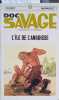Doc Savage. L'&icirc;le de l'angoisse. Num&eacute;ro 11 de la s&eacute;rie Doc Savage.. ROBESON Kenneth 
