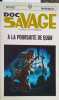 Doc Savage. A la poursuite de Qu&acirc;r. Num&eacute;ro 12 de la s&eacute;rie Doc Savage.. ROBESON Kenneth 