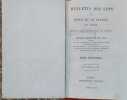 Bulletin des lois du royaume de France. 1845 - 1er semestre : Lois - Num&eacute;ros 1168 &agrave; 1214. Contient des lois concernant la concession de lignes de ...