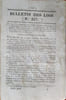 Bulletin des lois. Contient, entre autres, des autorisations d'exploitation de bois et for&ecirc;ts, des naturalisations, des ordonnances sur des mines et ...