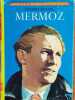 Mermoz.. KESSEL Joseph Illustrations de Jacques Poirier.