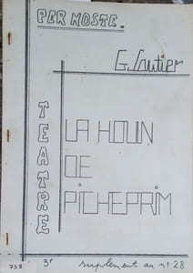La houn de Picheprim. Pièce de théâtre en occitan.