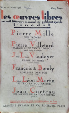 Les mariés de la tour Eiffel, spectacle. Paru dans le N° 21 de mars 1923 de la revue les Oeuvres Libres qui contient 5 autres romans et nouvelles ...