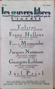 Mes conversations avec Éléonora Duse, choses vues. Paru dans le N° 66 de décembre 1926 de la revue les Oeuvres Libres qui contient 5 autres romans et nouvelles inédits de Tolstoï, F. Hellens, F. de Miomandre, J. Natanson, Jarl Priel.