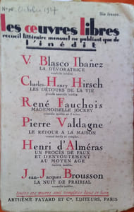 Un procès de faux et d’envoûtement au Moyen âge, variété inédite. Paru dans le N° 76 de octobre 1927 de la revue les Oeuvres Libres qui contient 5 autres romans et nouvelles inédits de V. Blasco-Ibanez, C.-H. Hirsch, R. Fauchois, P. Valdagne, J.-J. Brousson.
