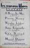 Moloch. Pi&egrave;ce in&eacute;dite en quatre actes. Parue dans le N&deg; 92 de f&eacute;vrier 1929 de la revue les Oeuvres Libres qui contient 5 autres romans et nouvelles ...