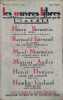 Un homme vous parle. Roman in&eacute;dit et complet. Paru dans le N&deg; 112 d'octobre 1930 de la revue les Oeuvres Libres qui contient 5 autres romans et ...