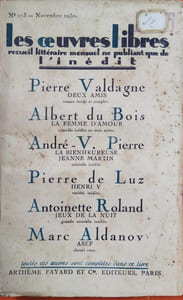 Henri V. Variété inédite. Paru dans le N° 113 de novembre 1930 de la revue les Oeuvres Libres qui contient 5 autres romans et nouvelles inédits de Pierre Valdagne, Albert Du Bois, André.-V. Pierre, Antoinette Roland, Marc Aldanov.