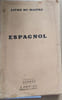 Espagnol. Livre du ma&icirc;tre. Versions d'examen.. ESPAGNOL 
