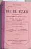 The beginner (Le commen&ccedil;ant). Nouvelle m&eacute;thode pratique d'anglais. Vocabulaire, grammaire &eacute;l&eacute;mentaire, versions, th&egrave;mes, lectures, exercices de ...