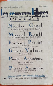 La brouille des deux Ivan, nouvelle inédite. Parue dans le N° 149 de novembre 1933 de la revue les Oeuvres Libres qui contient 5 autres romans et nouvelles inédits de Marcel Rouff, François Porché, Binet-Valmer, Pierre Apestéguy, Pierre Sinmare.