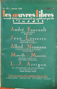 Aux armées, choses vues. Texte paru dans le N° 222 de la revue les Oeuvres Libres qui contient 5 autres romans et nouvelles inédits de Jean Lasserre, Alfred Neumann, Marcelle-Maurette, L.-J. Arrigon.