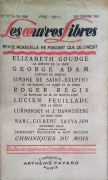 La brèche de la haie. Texte paru dans le N° 124 (Nouvelle série) de la revue les Oeuvres Libres qui contient 6 autres romans et nouvelles inédits de ...