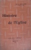 Histoire de l'Eglise.. AUDOLLENT G. 