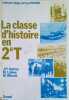 La classe d'histoire en seconde T.. AZEMA J.-P. - LIDOVE M. - WINOCK M. 