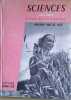 Sciences. Ecoles rurales. Classe de fin d'&eacute;tudes. Suppl&eacute;ment pour les filles : Inititation &agrave; l'&eacute;conomie domestique.. VERNAY L. - GUILLAUME R. - DECLEF ...