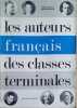 Les auteurs fran&ccedil;ais des classes terminales. Textes choisis pour l'explication fran&ccedil;aise dans les classes terminales.. BRUNEL Pierre - HUISMAN Denis 