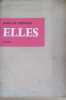Elles. Roman.. CESPEDES Alba de 