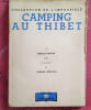 Camping au Thibet.. PRADIER Mireille lllustrations de Charles Desruols.
