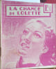 La chance de Lolette.. LACAZE Jos&eacute; 