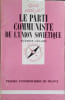 Le partie communiste de l'Union Sovi&eacute;tique.. GELARD Patrice 