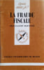 La fraude fiscale.. MARTINEZ Jean-Claude 