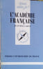 L'Acad&eacute;mie fran&ccedil;aise.. CAPUT Jean-Pol 