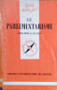 Le parlementarisme.. LAUVAUX Philippe 