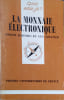 La monnaie &eacute;lectronique.. MARTRES Didier - SABATIER Guy 
