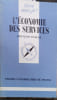 L'&eacute;conomie des services.. ECALLE Fran&ccedil;ois 