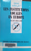 Les institutions locales en Europe.. DELCAMP Andr&eacute; 