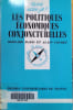 Les politiques &eacute;conomiques conjecturelles.. MARIS Bernard - COURET Alain 