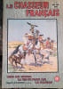 Le chasseur fran&ccedil;ais num&eacute;ro 621. Fauconnier arabe en couverture. Tous les sports, la vie en plein air, la famille. 36 pages de publicit&eacute; dont de ...