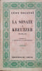 La Sonate &agrave; Kreutzer. Roman.. TOLSTO&Iuml; L&eacute;on 