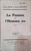 La femme et l'homme nu. Roman.. MILLE Pierre - DEMAISON A. 