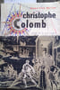Christophe Colomb, amiral de la mer oc&eacute;ane.. MORISON Samuel Eliot 