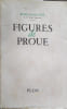 Figures de proue.. GROUSSET Ren&eacute; 