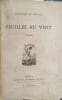 Feuilles au vent. Po&egrave;mes. Envoi de l'auteur en page de faux titre. (Le nom du d&eacute;dicataire a &eacute;t&eacute; d&eacute;coup&eacute;).. LE MOUEL Eug&egrave;ne 