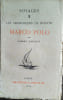 Voyages. Les chercheurs de routes : Marco Polo.. BONVALOT Gabriel Une carte d&eacute;pliante.