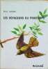 Les voyageurs du printemps.. LAVERGNE Paule Illustrations de J. et F. Marandin.