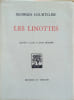 Les linottes, suivies de Lieds de Montmartre - Dindes et grues. - Contes divers. Oeuvres compl&egrave;tes illustr&eacute;es de Georges Courteline. Tome IV seul.. ...