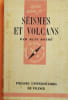 S&eacute;ismes et volcans.. ROTHE Jean 