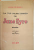 La vie passionn&eacute;e de Jane Eyre. Roman.. BRONTE Charlotte 